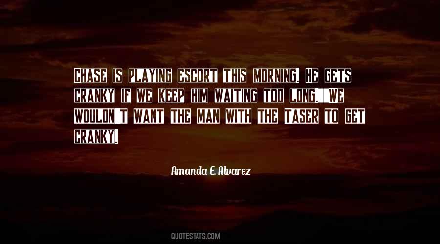 Morning With Him Quotes #802662