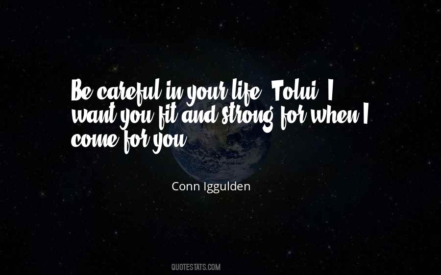 You Be Strong Quotes #15627