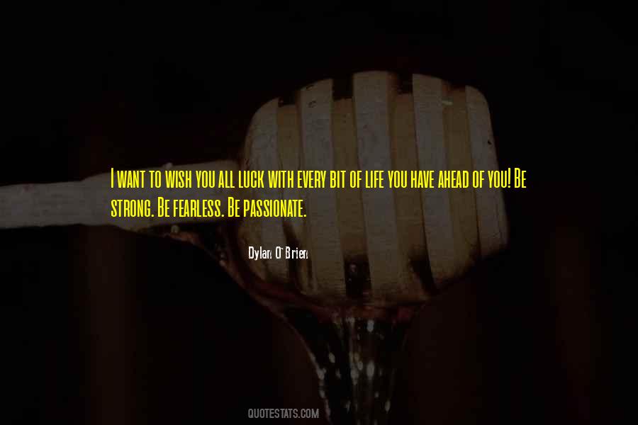 You Be Strong Quotes #1676948