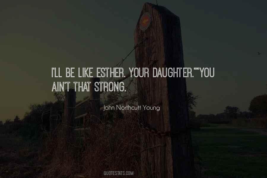 You Be Strong Quotes #481621