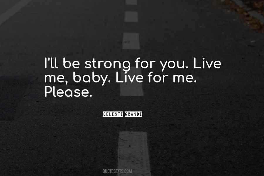 You Be Strong Quotes #818957