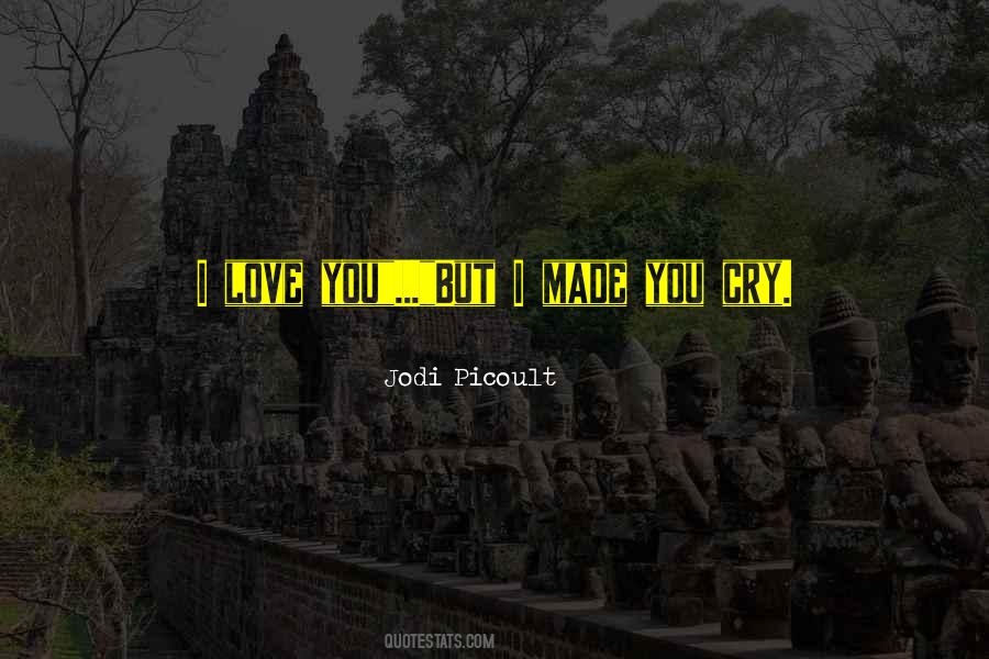 I Love U Just The Way U Are Quotes #1744