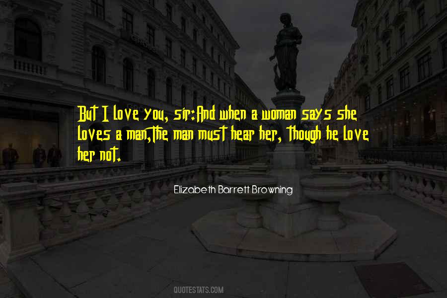 Love A Man Who Loves You More Quotes #547751