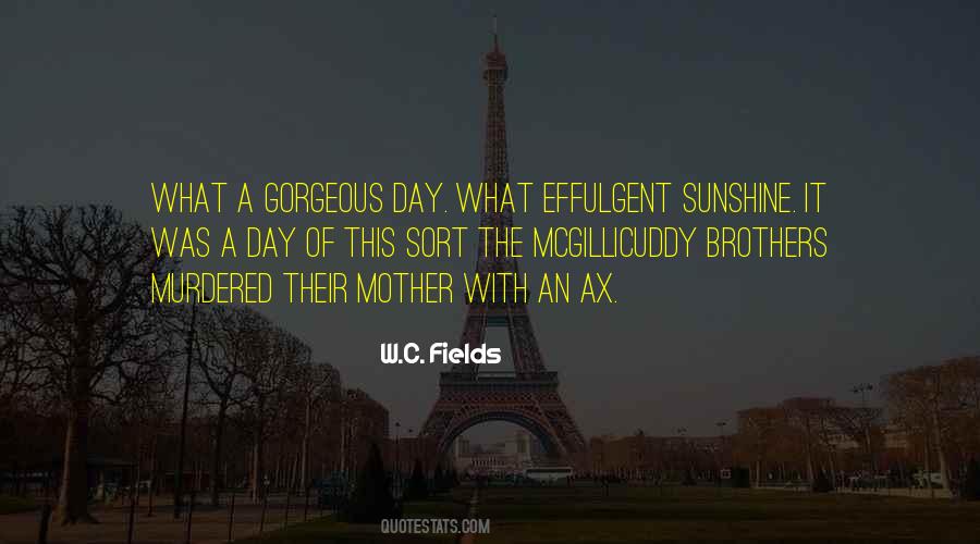 Mother Sunshine Quotes #313212