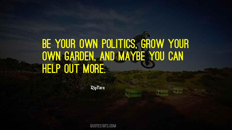 Help You Grow Quotes #1629663