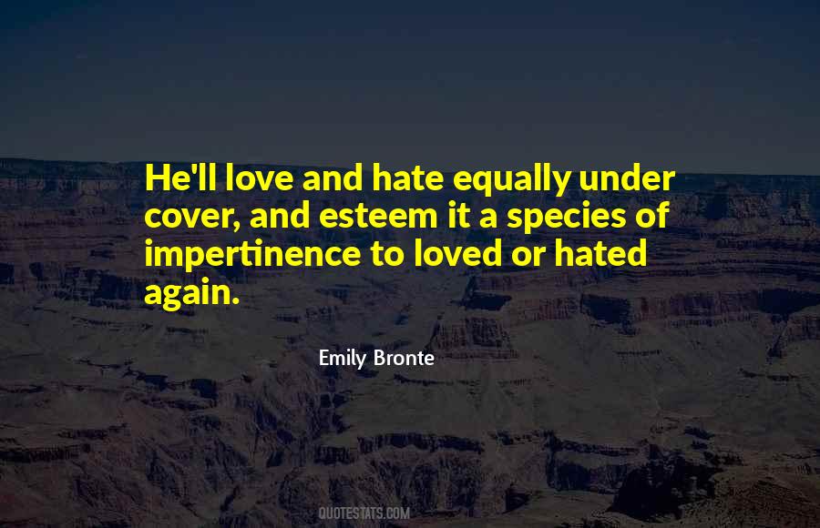 And Hate Quotes #1232110