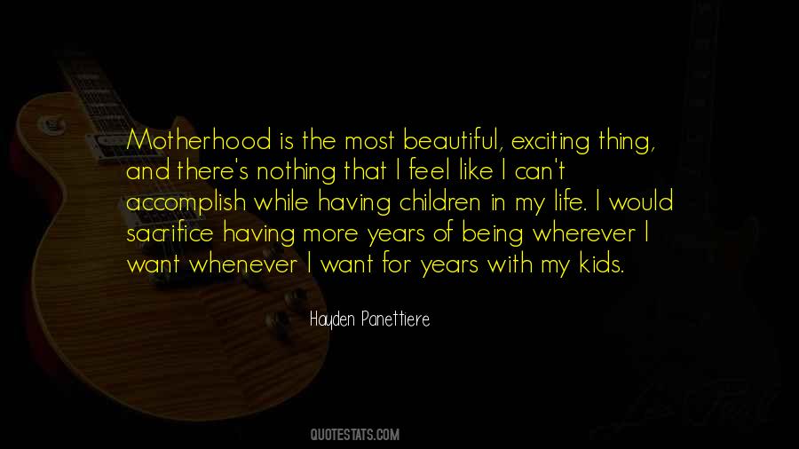 Beautiful Motherhood Quotes #1268713