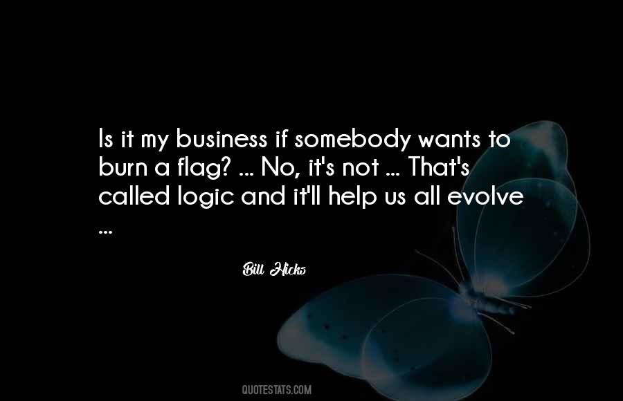 My Business Is My Business Quotes #232478