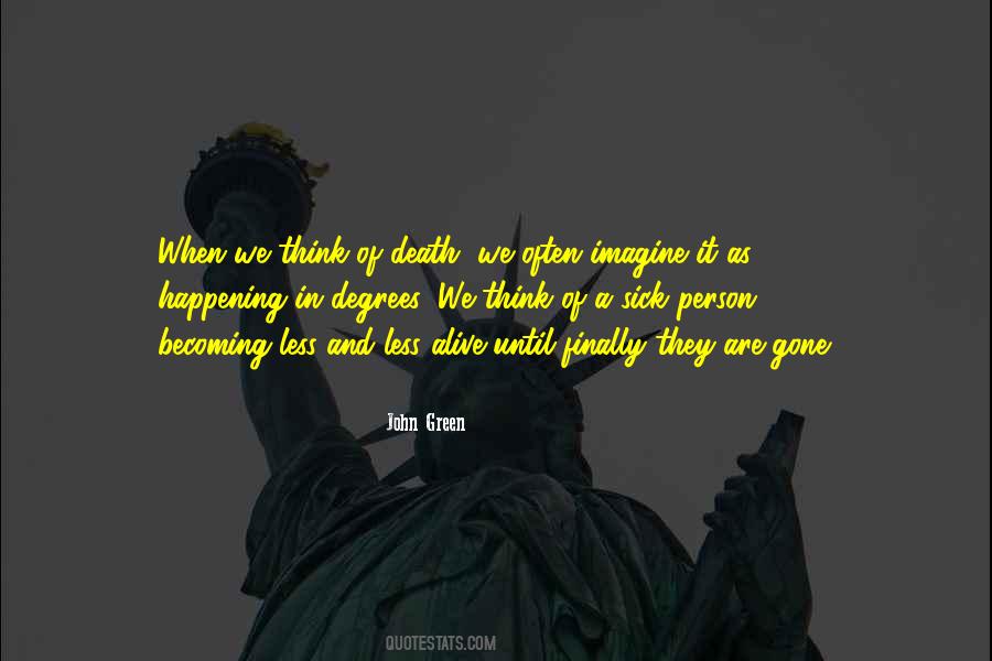 Death Of A Person Quotes #840939