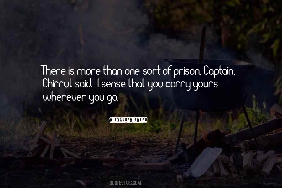 Chirrut Quotes #490368
