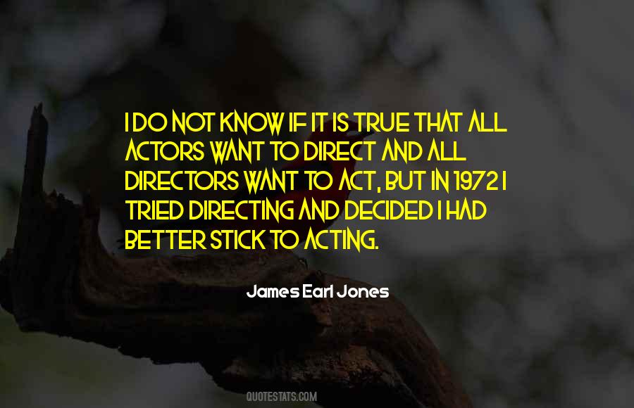 Quotes About James Earl Jones #145799