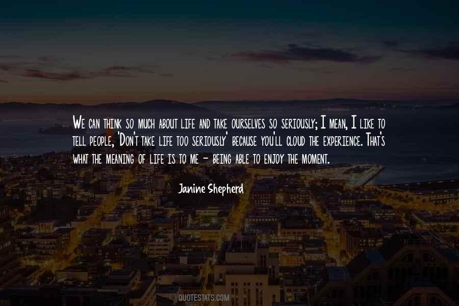 Too Much To Think Quotes #1157569