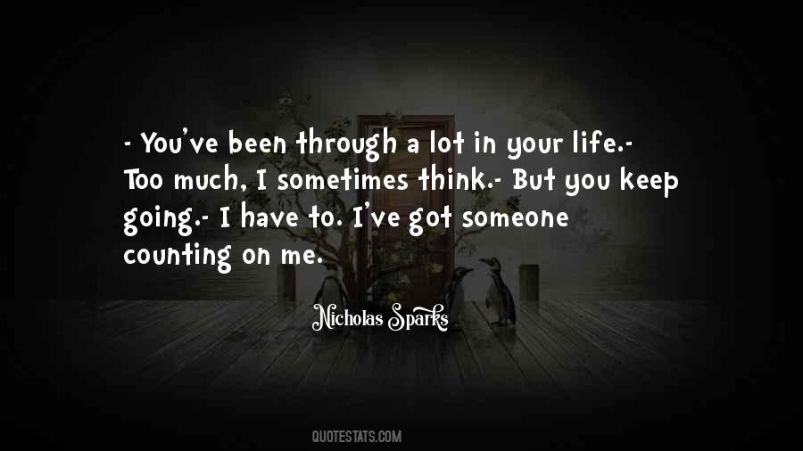 Too Much To Think Quotes #1200397