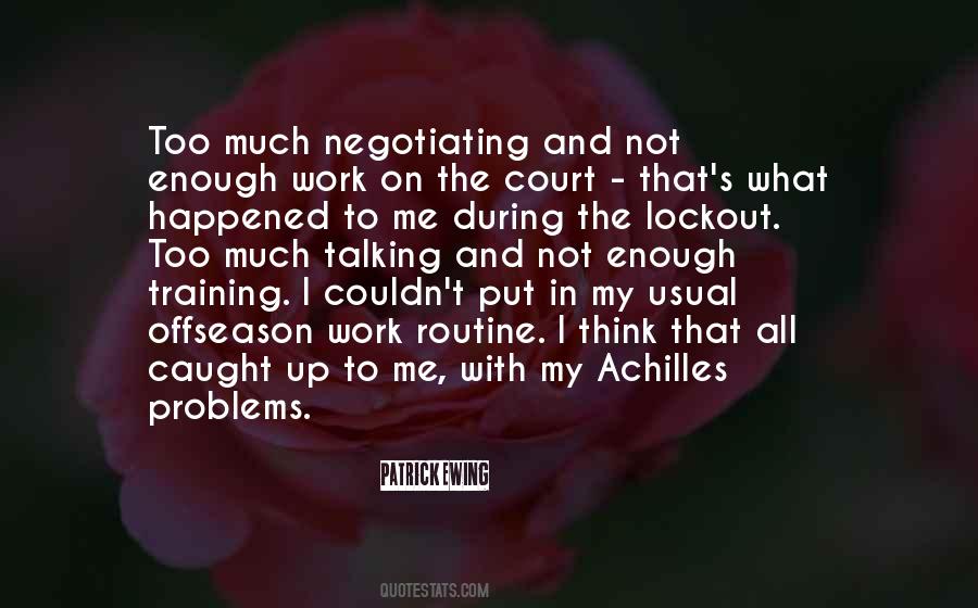 Too Much To Think Quotes #276367