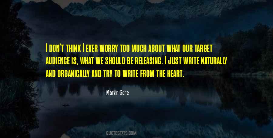 Too Much To Think Quotes #541260