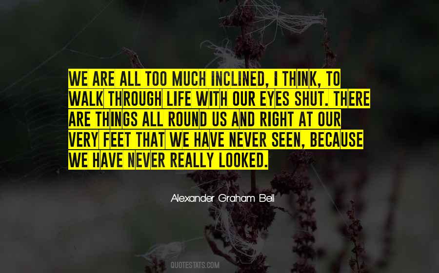 Too Much To Think Quotes #552954