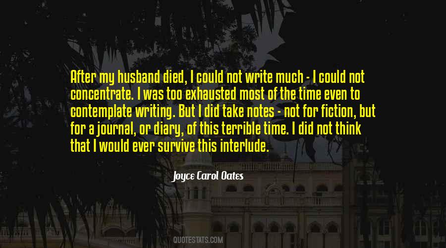 Too Much To Think Quotes #578126