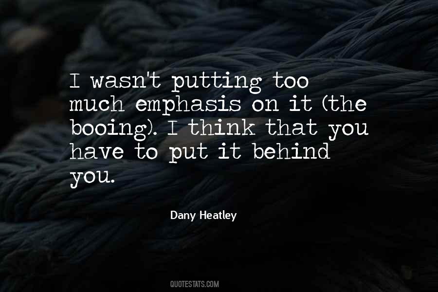 Too Much To Think Quotes #642921
