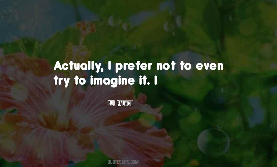 Imagine It Quotes #1408394