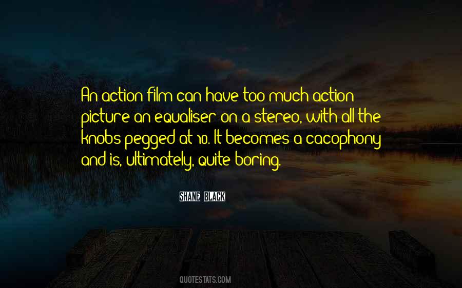 Action Film Quotes #884281