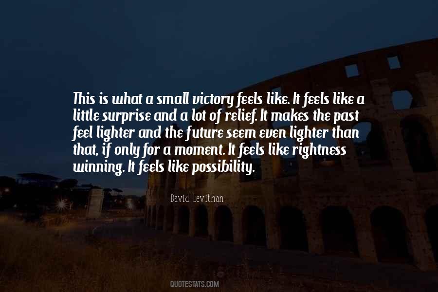 Quotes About The Moment Of Victory #1217278