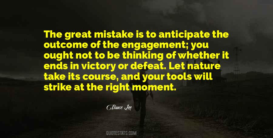 Quotes About The Moment Of Victory #1723481