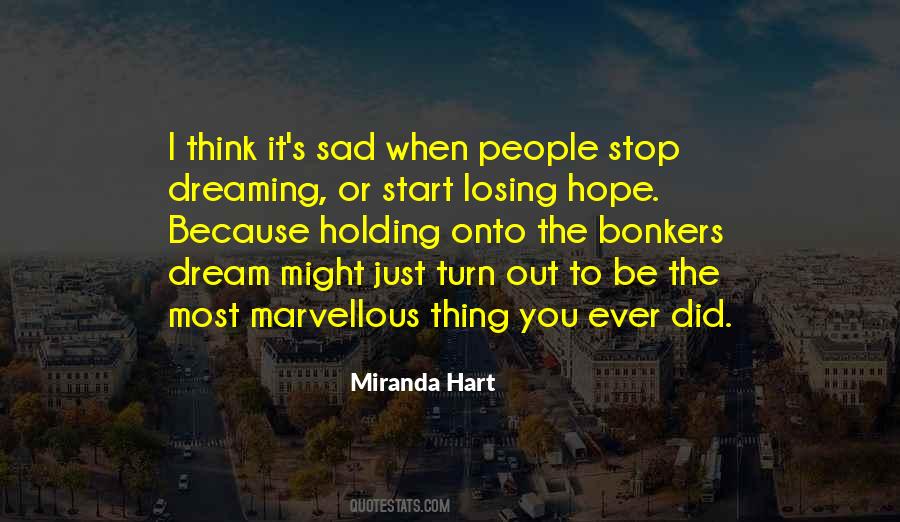 Quotes About Losing Hope On Someone #301812