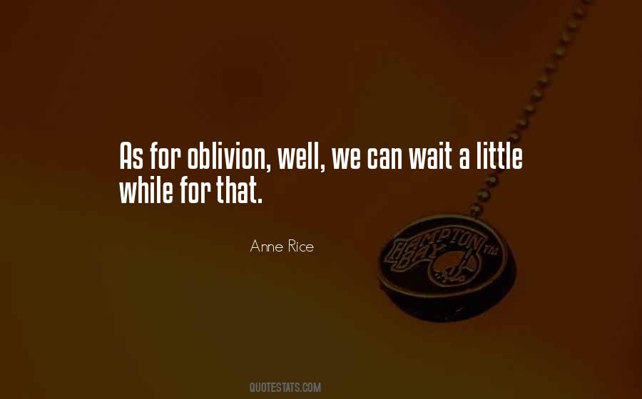 While We Wait Quotes #5359