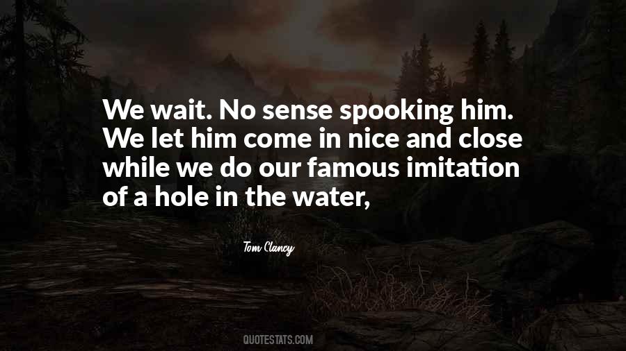 While We Wait Quotes #804081