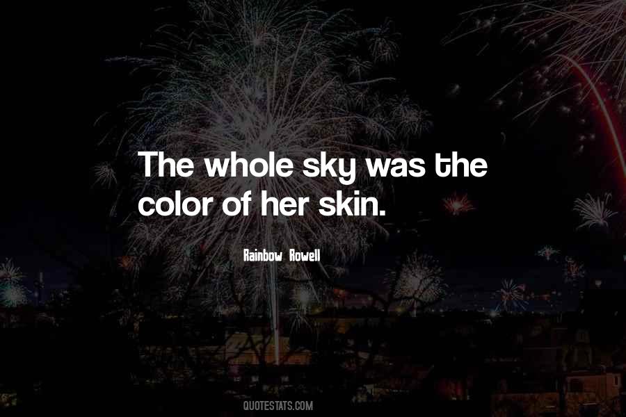 Love Your Skin Color Quotes #860244 Love Your Skin Color Quotes #860244