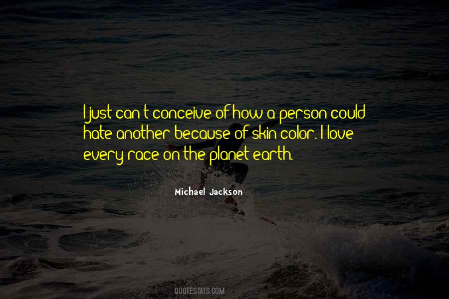 Love Your Skin Color Quotes #874063 Love Your Skin Color Quotes #874063