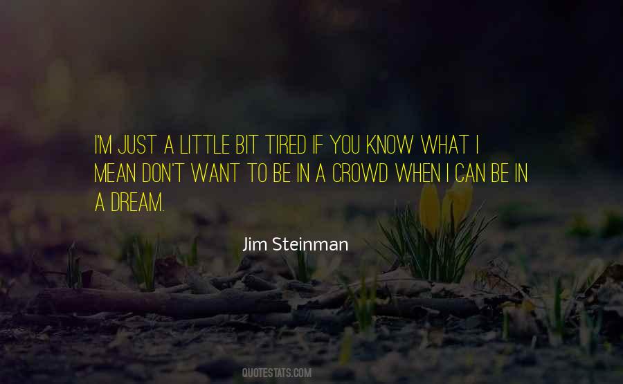 When You Know What You Know Quotes #1275