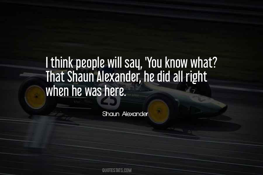When You Know What You Know Quotes #146666
