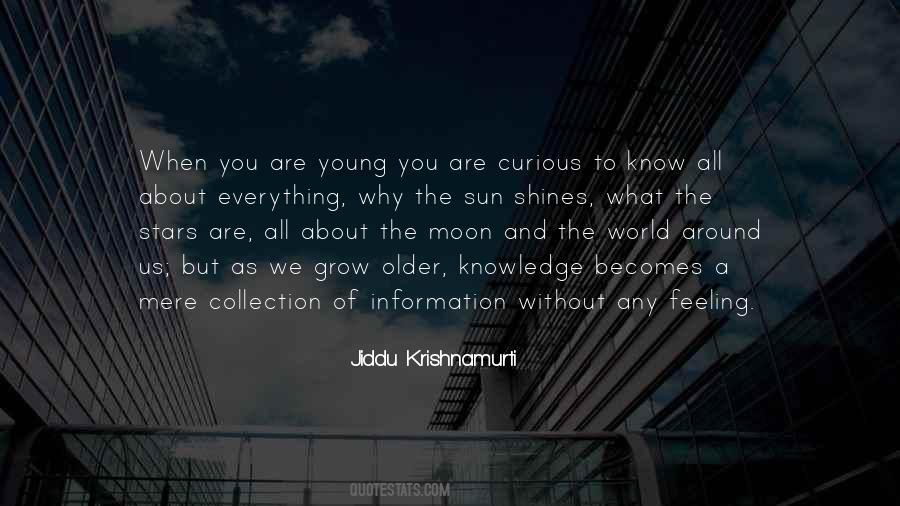 When You Know What You Know Quotes #190578