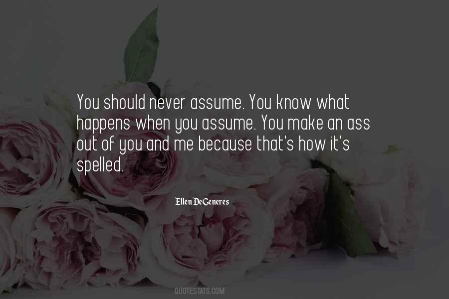 When You Know What You Know Quotes #242778
