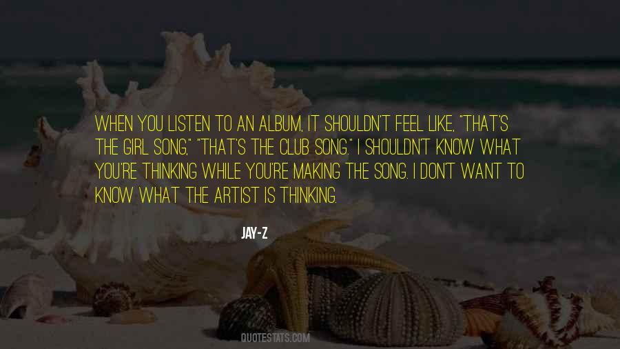 When You Know What You Know Quotes #256393