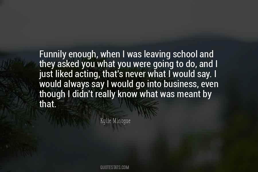 When You Know What You Know Quotes #264224