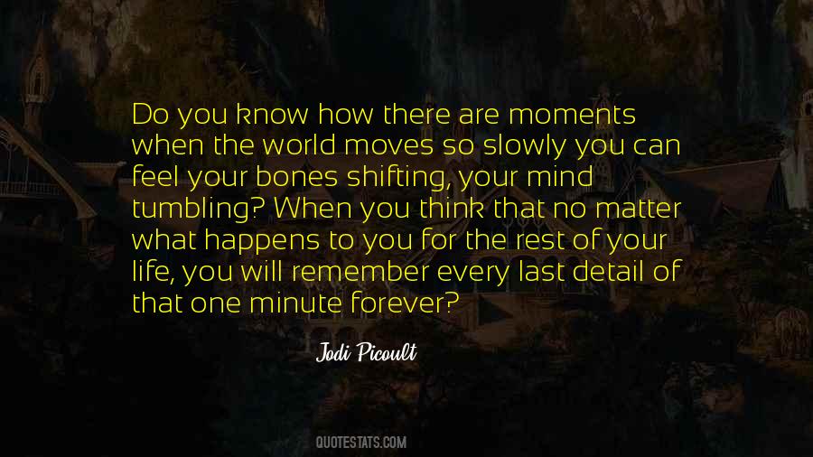When You Know What You Know Quotes #331423