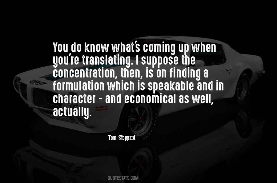 When You Know What You Know Quotes #48632