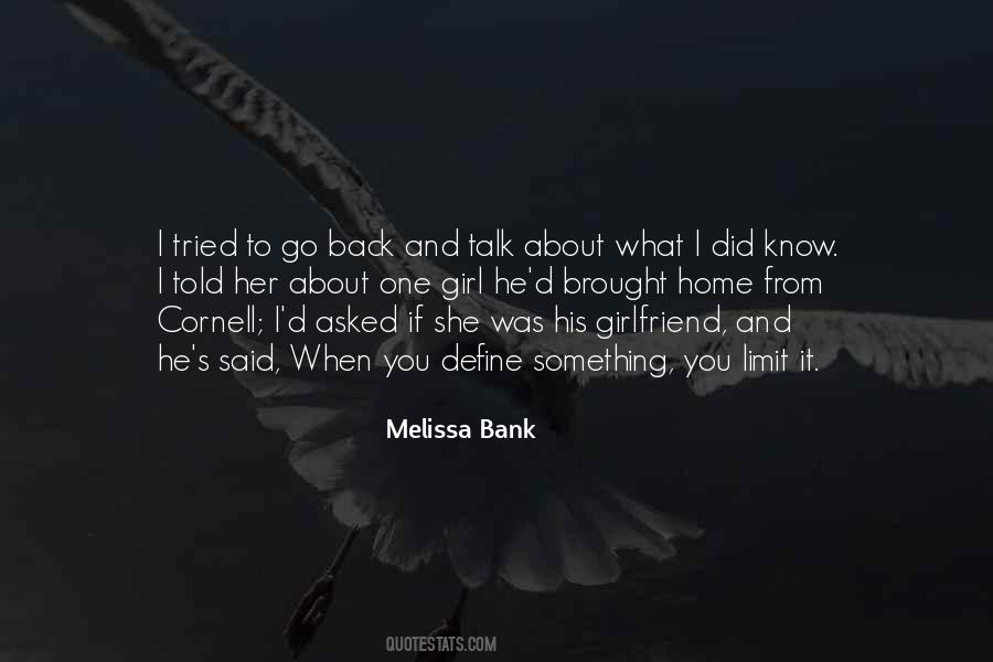 When You Know What You Know Quotes #68914