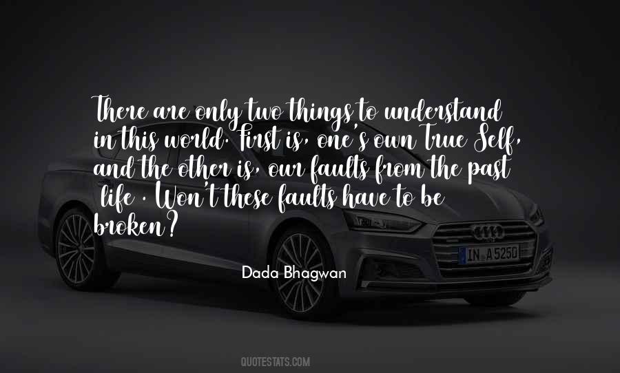 There Are Only Two Things In Life Quotes #1508938