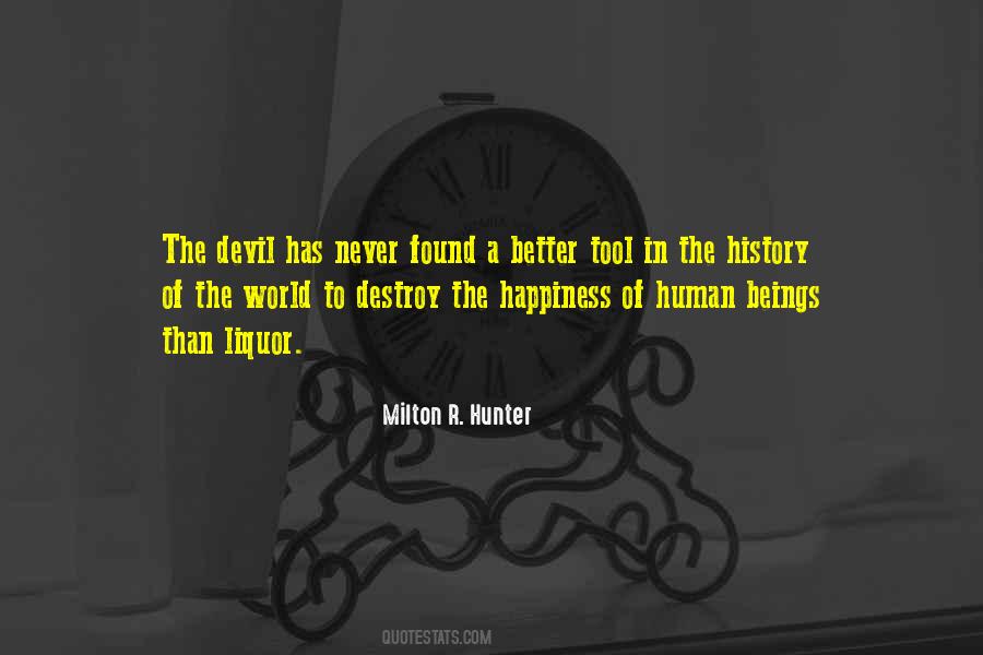 Happiness Over History Quotes #656533