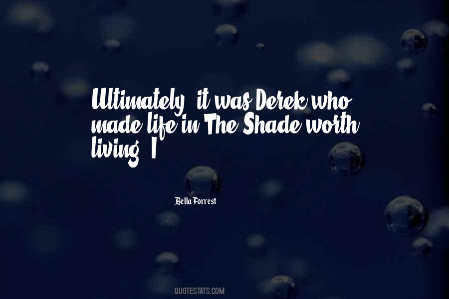 Quotes About The Shade #1119901