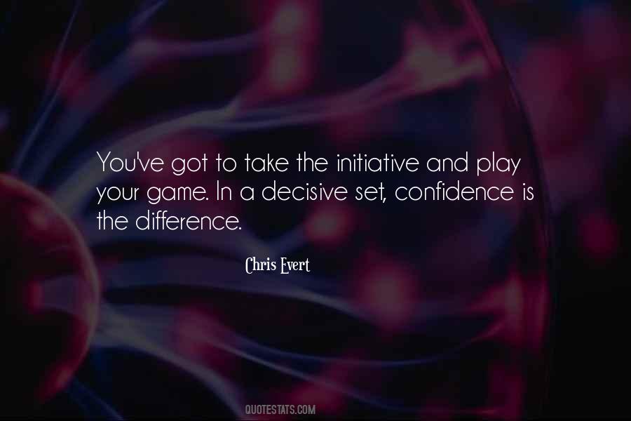 Play With Confidence Quotes #1254192