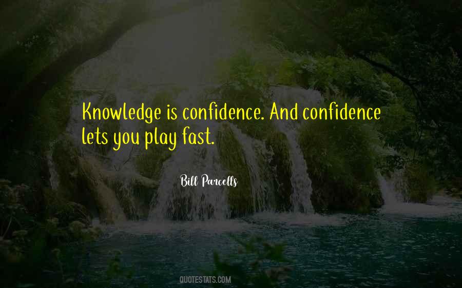 Play With Confidence Quotes #668715