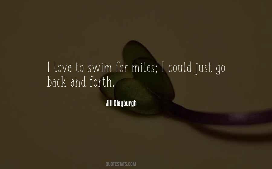 I Love To Swim Quotes #1545102