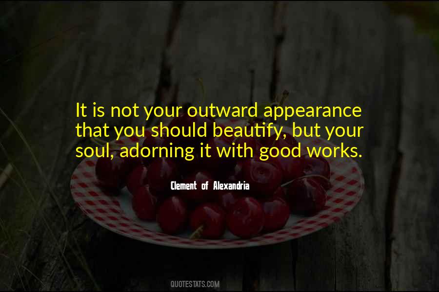 Good Appearance Quotes #945202