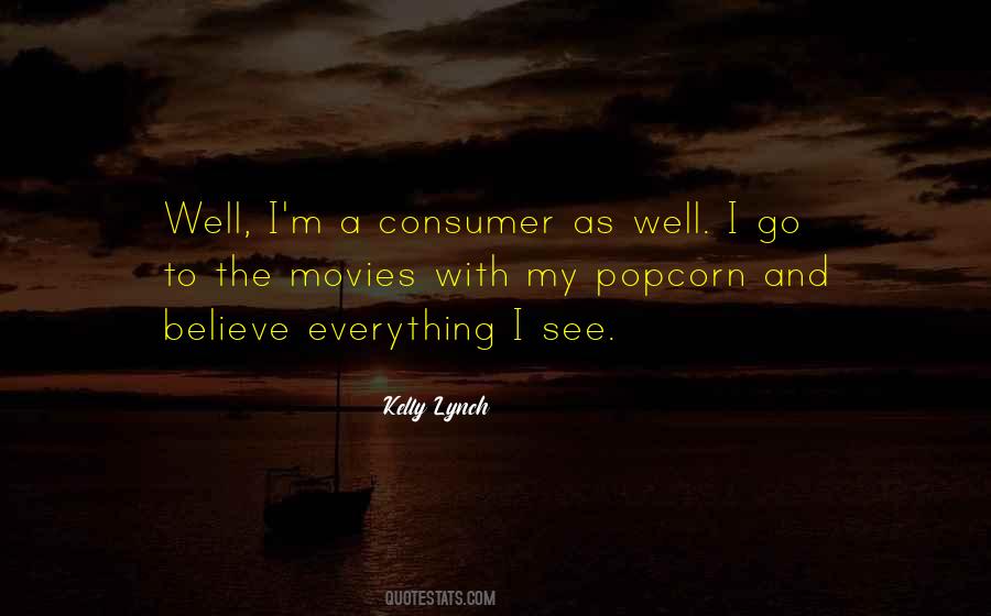 Go To The Movies Quotes #1060943
