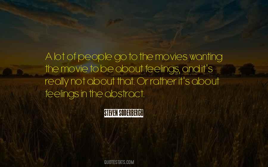 Go To The Movies Quotes #1447709