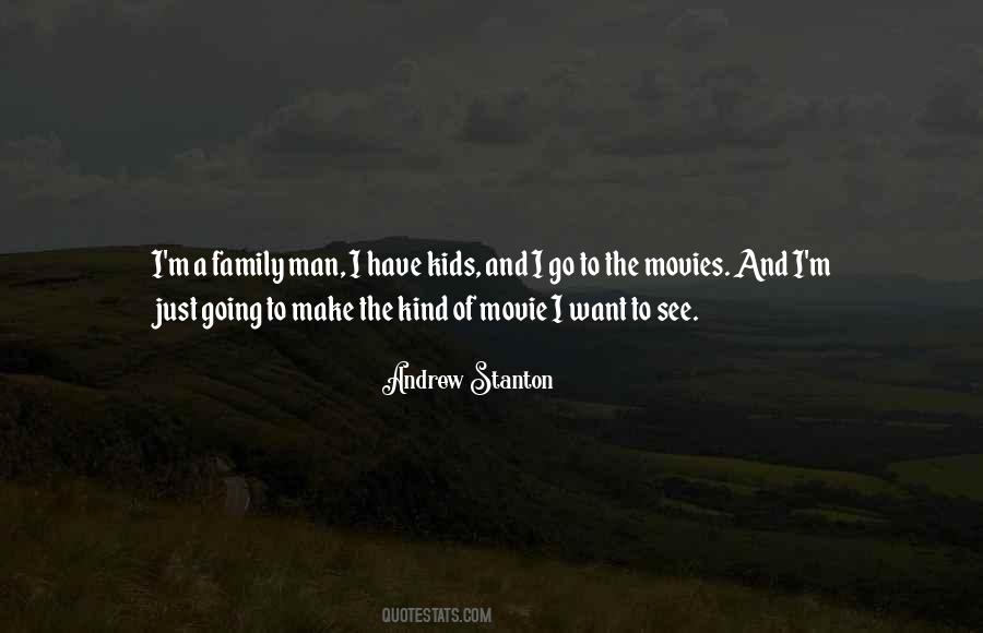 Go To The Movies Quotes #1498164